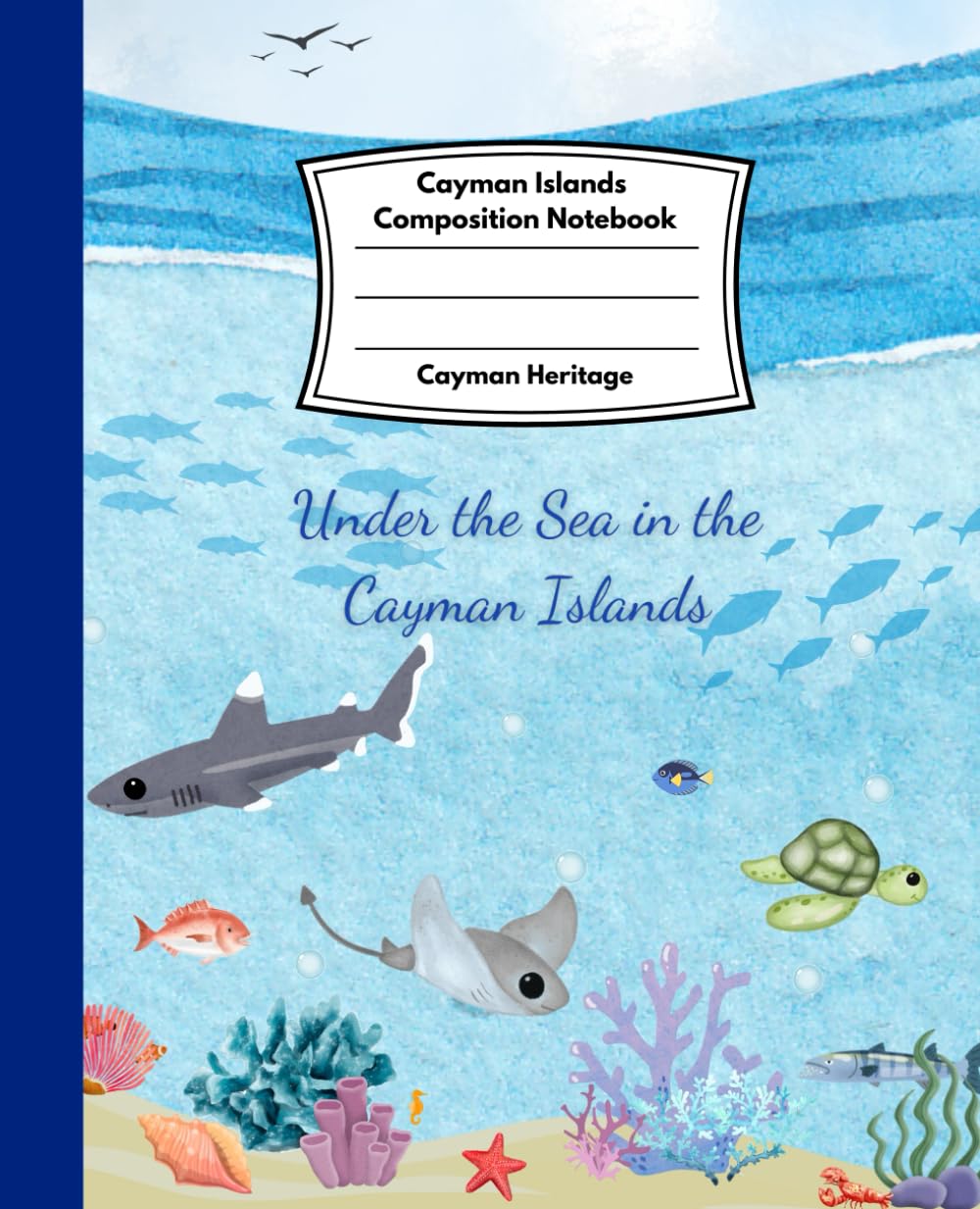 Under the Sea in the Cayman Islands