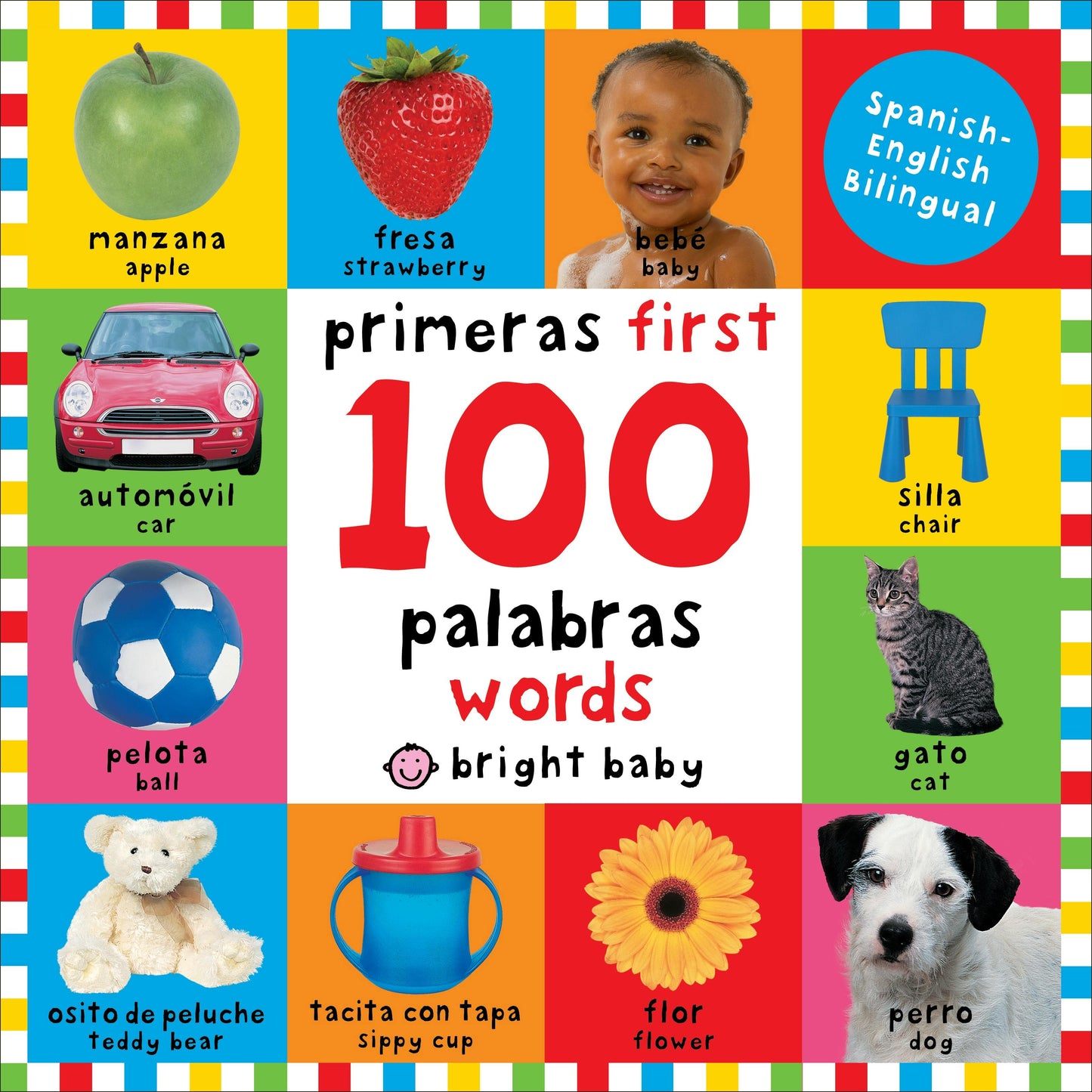 First 100 Words / Primera 100 palabras (Bilingual)
